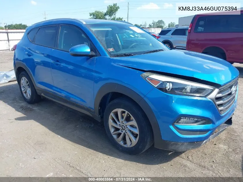 2016 Hyundai Tucson Se VIN: KM8J33A46GU075394 Lot: 40003584