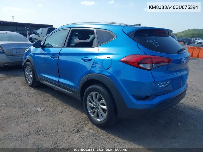 2016 Hyundai Tucson Se VIN: KM8J33A46GU075394 Lot: 40003584