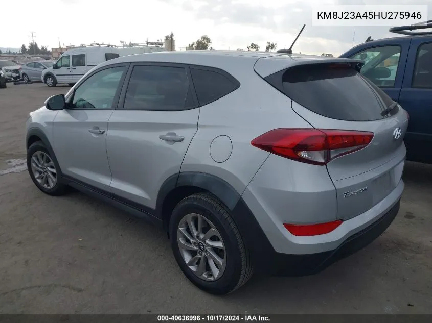 2017 Hyundai Tucson Se VIN: KM8J23A45HU275946 Lot: 40636996