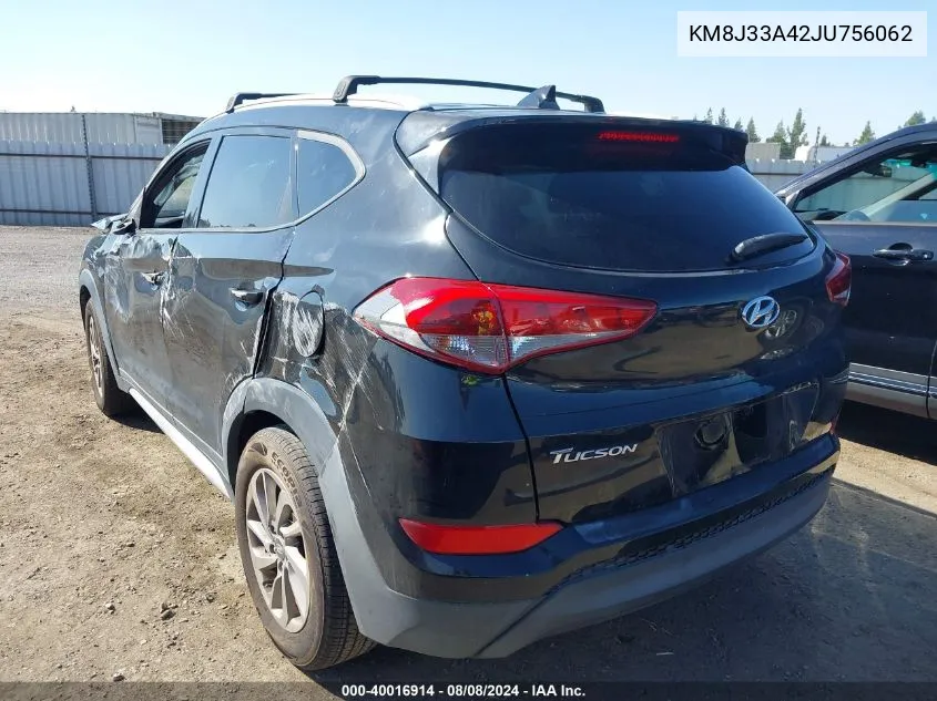 2018 Hyundai Tucson Sel Plus VIN: KM8J33A42JU756062 Lot: 40016914