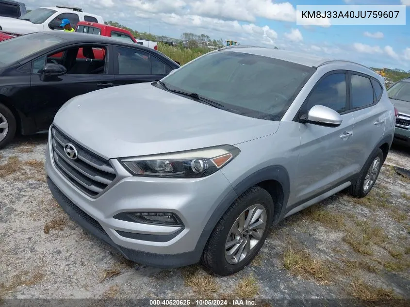 2018 Hyundai Tucson Sel Plus VIN: KM8J33A40JU759607 Lot: 40520625