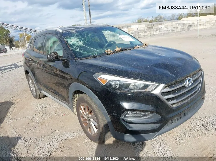 2018 Hyundai Tucson Sel VIN: KM8J33A44JU612030 Lot: 40616615