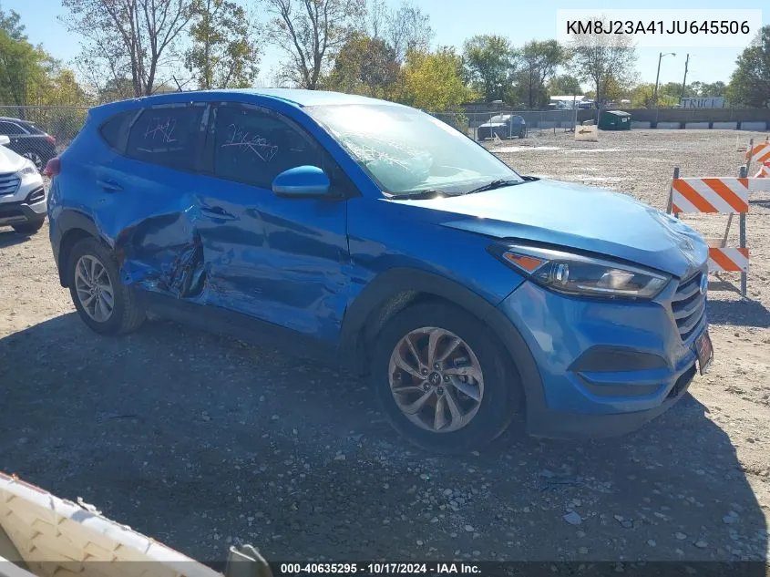 2018 Hyundai Tucson Se VIN: KM8J23A41JU645506 Lot: 40635295