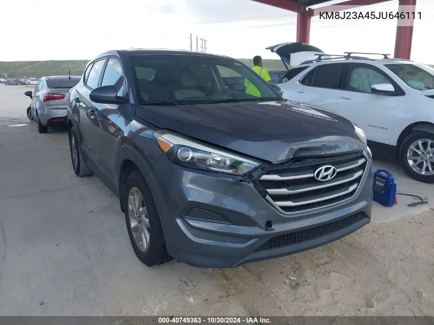 2018 Hyundai Tucson Se VIN: KM8J23A45JU646111 Lot: 40749363