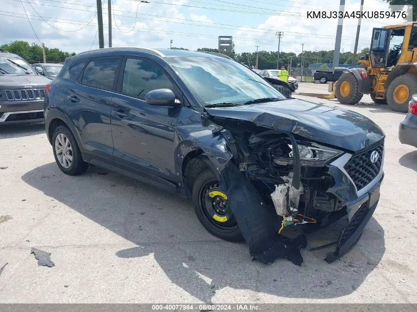 2019 Hyundai Tucson Value VIN: KM8J33A45KU859476 Lot: 40077984