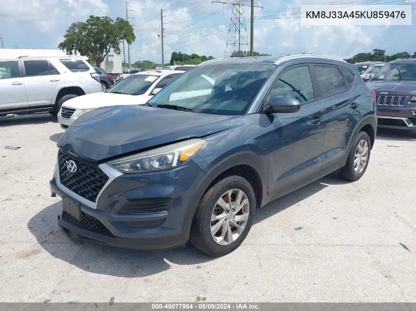 2019 Hyundai Tucson Value VIN: KM8J33A45KU859476 Lot: 40077984