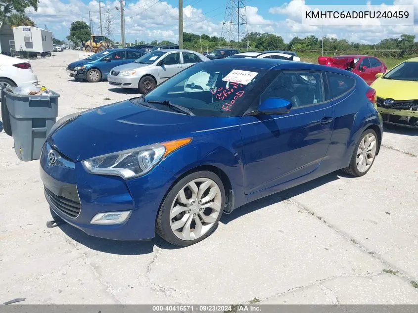 2015 Hyundai Veloster VIN: KMHTC6AD0FU240459 Lot: 40416571