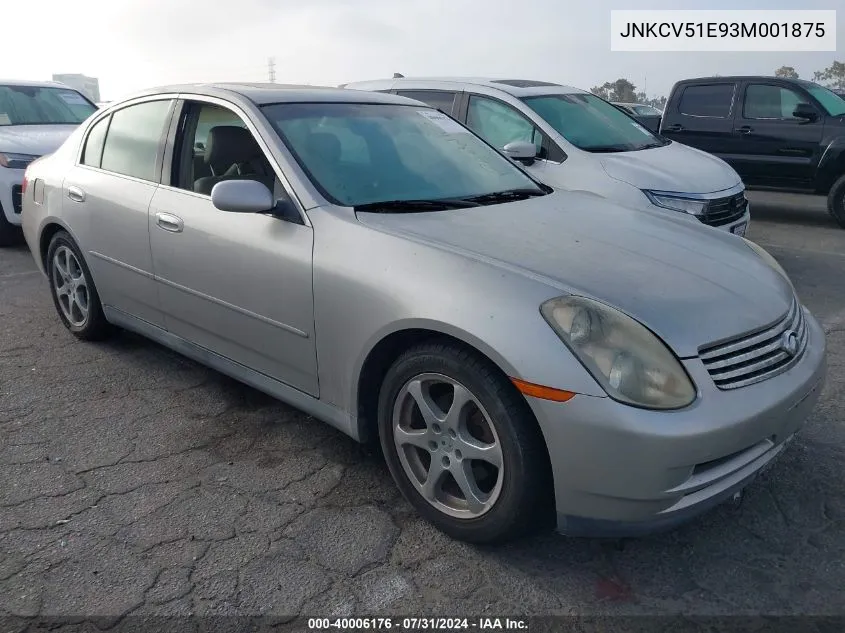 2003 Infiniti G35 Base W/6 Speed Manual VIN: JNKCV51E93M001875 Lot: 40006176