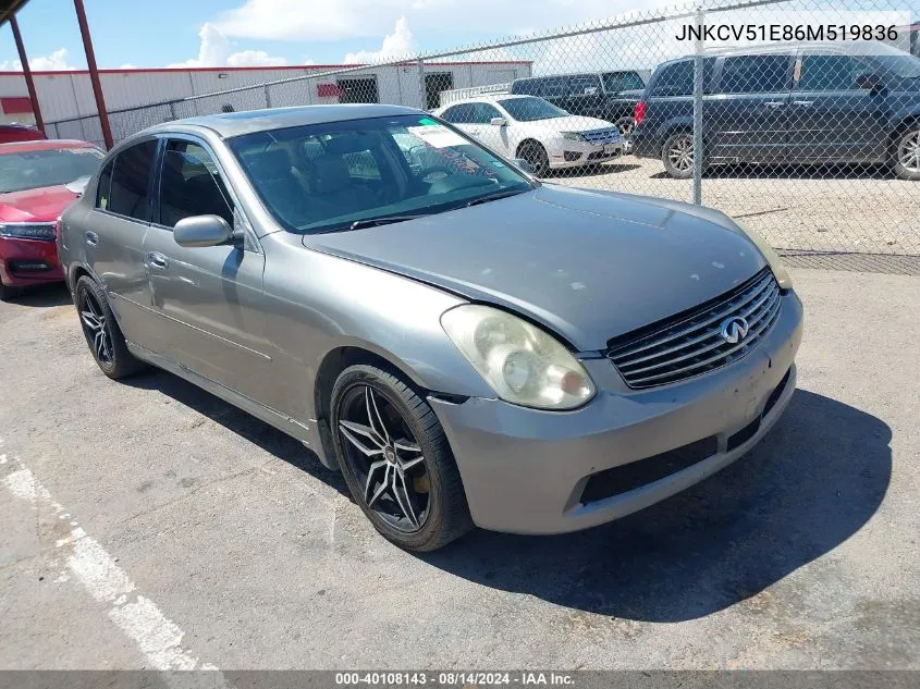 2006 Infiniti G35 VIN: JNKCV51E86M519836 Lot: 40108143