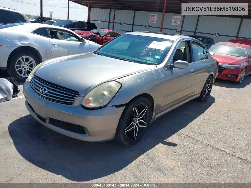 2006 Infiniti G35 VIN: JNKCV51E86M519836 Lot: 40108143