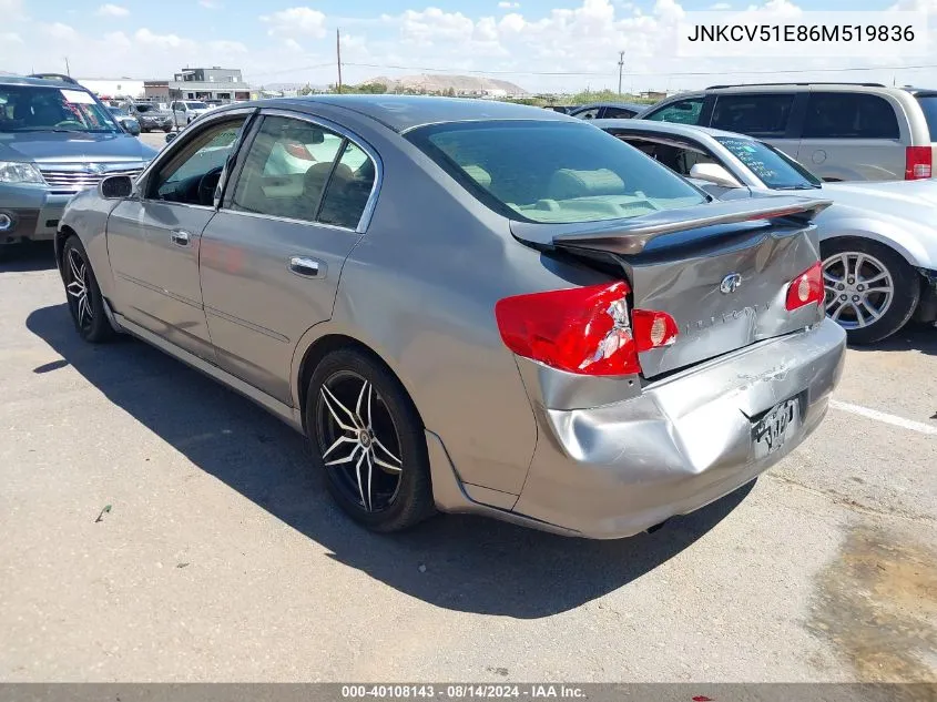 2006 Infiniti G35 VIN: JNKCV51E86M519836 Lot: 40108143