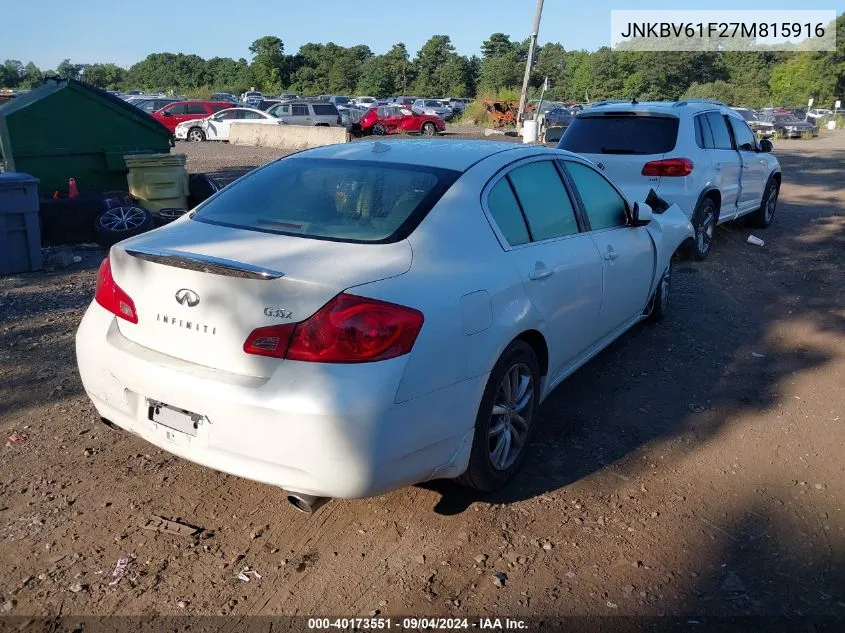 2007 Infiniti G35X VIN: JNKBV61F27M815916 Lot: 40173551