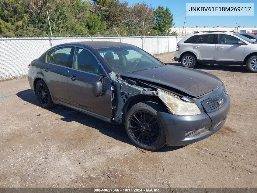 2008 Infiniti G35X VIN: JNKBV61F18M269417 Lot: 40627346