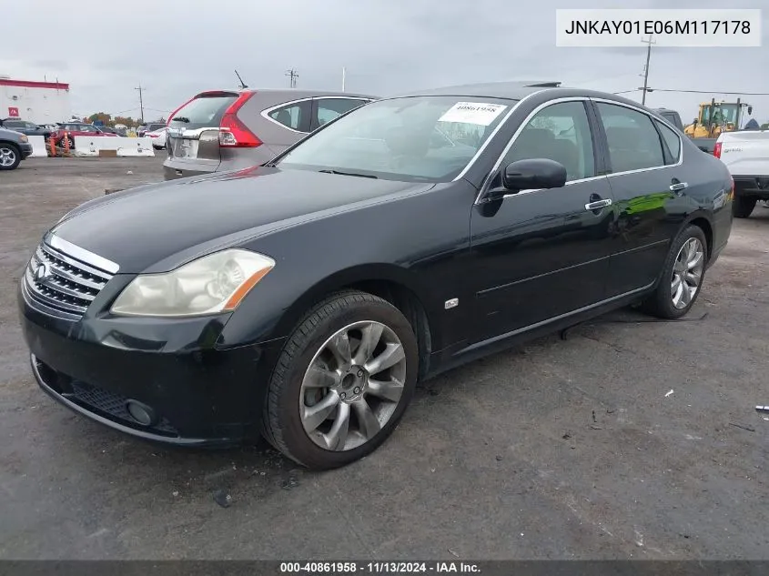 2006 Infiniti M35 VIN: JNKAY01E06M117178 Lot: 40861958