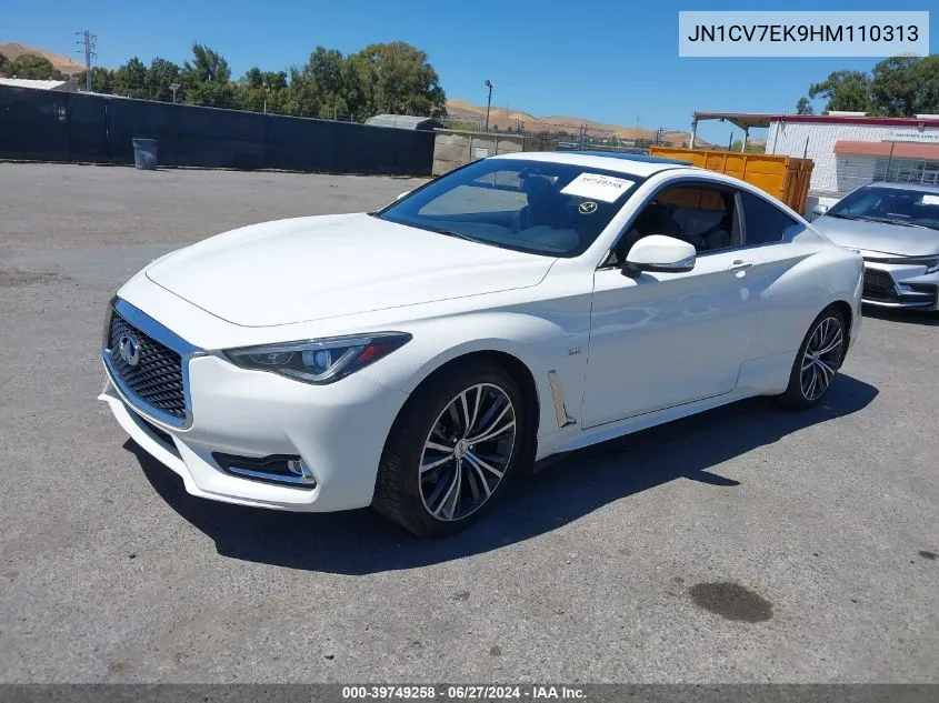 2017 Infiniti Q60 2.0T VIN: JN1CV7EK9HM110313 Lot: 39749258