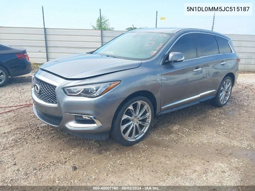 2018 Infiniti Qx60 VIN: 5N1DL0MM5JC515187 Lot: 40007160