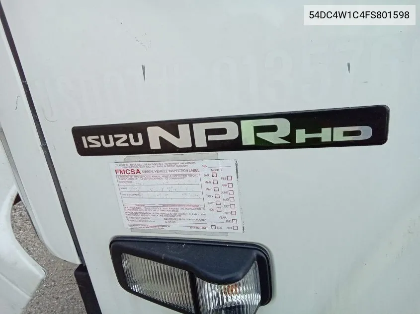 2015 Isuzu Npr Hd VIN: 54DC4W1C4FS801598 Lot: 40648190