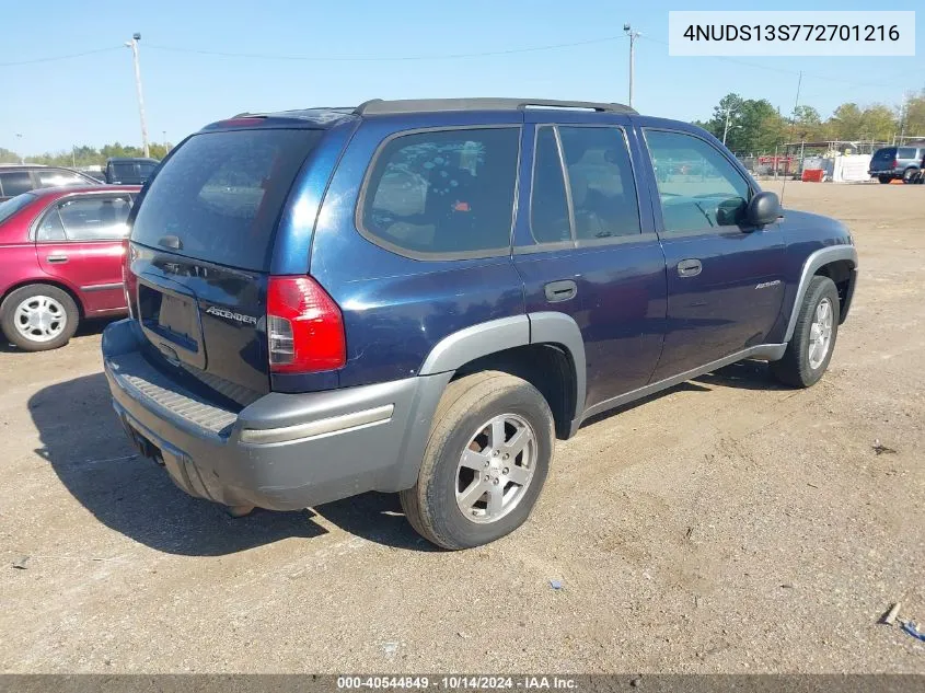 2007 Isuzu Ascender S VIN: 4NUDS13S772701216 Lot: 40544849