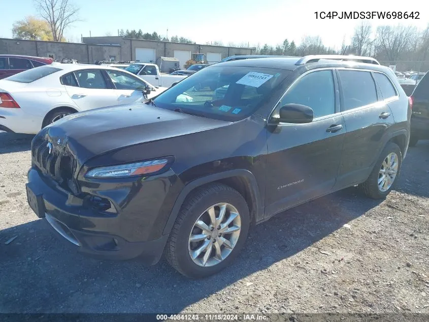 2015 Jeep Cherokee Limited VIN: 1C4PJMDS3FW698642 Lot: 40841243