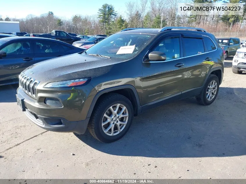 2015 Jeep Cherokee Latitude VIN: 1C4PJMCB7FW504227 Lot: 40864662