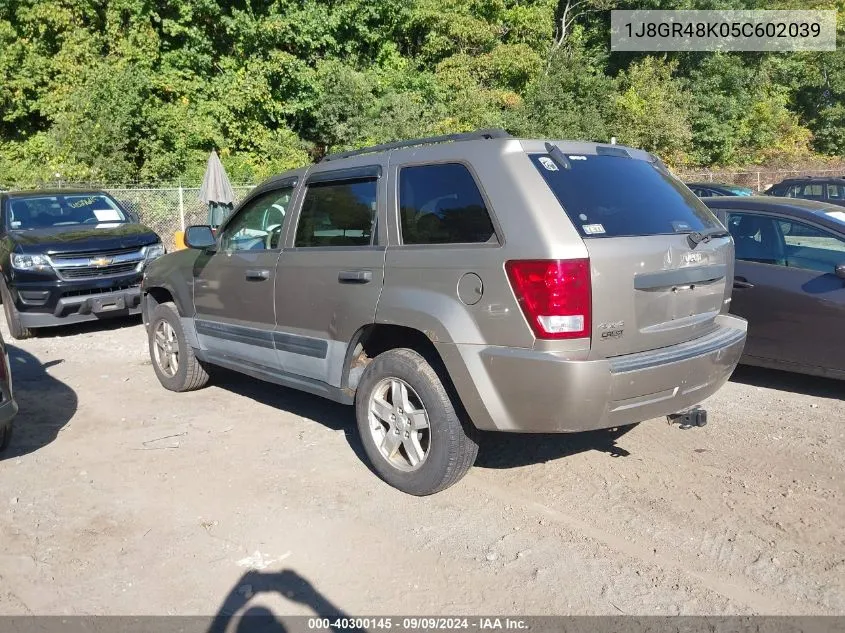 2005 Jeep Grand Cherokee Laredo VIN: 1J8GR48K05C602039 Lot: 40300145