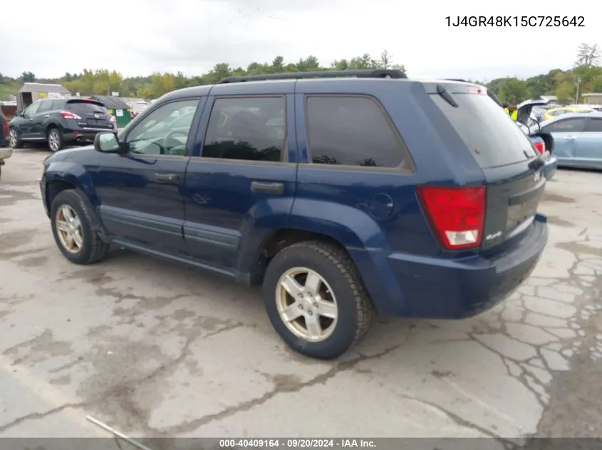 2005 Jeep Grand Cherokee Laredo VIN: 1J4GR48K15C725642 Lot: 40409164