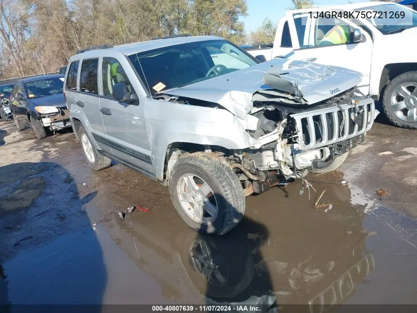 2005 Jeep Grand Cherokee Laredo VIN: 1J4GR48K75C721269 Lot: 40807639