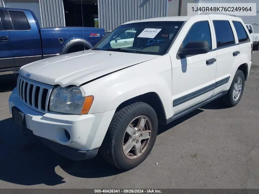 2006 Jeep Grand Cherokee Laredo VIN: 1J4GR48K76C249964 Lot: 40426341