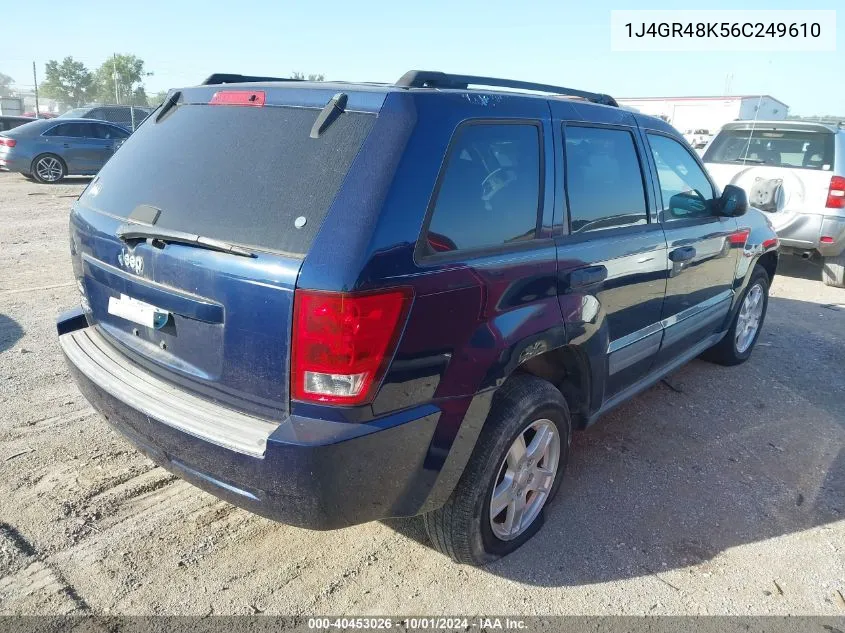 2006 Jeep Grand Cherokee Laredo VIN: 1J4GR48K56C249610 Lot: 40453026