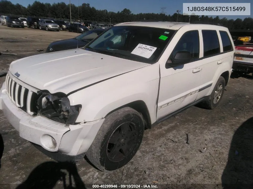 2007 Jeep Grand Cherokee Laredo/Columbia/Freedom VIN: 1J8GS48K57C515499 Lot: 40299946