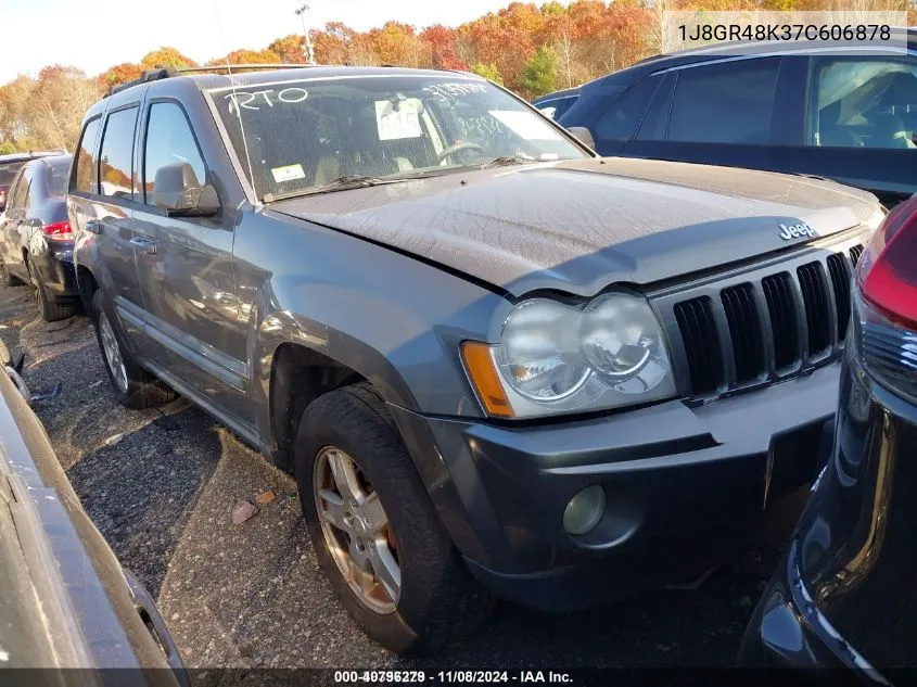 2007 Jeep Grand Cherokee Laredo VIN: 1J8GR48K37C606878 Lot: 40796279