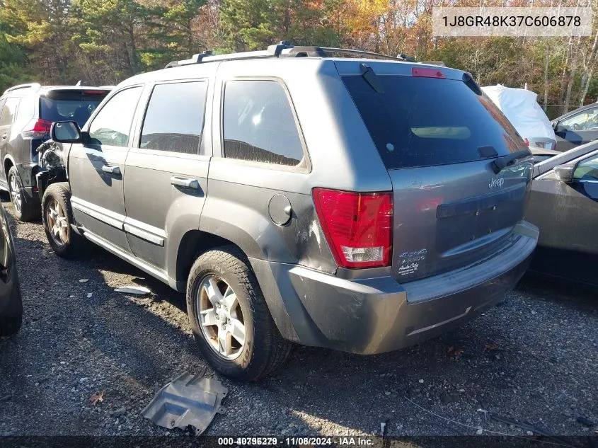 2007 Jeep Grand Cherokee Laredo VIN: 1J8GR48K37C606878 Lot: 40796279