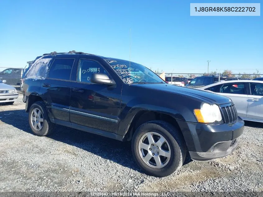 2008 Jeep Grand Cherokee Laredo VIN: 1J8GR48K58C222702 Lot: 12125343