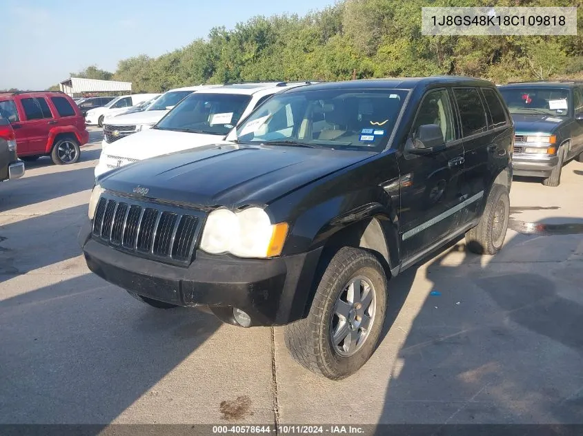 2008 Jeep Grand Cherokee Laredo VIN: 1J8GS48K18C109818 Lot: 40578644