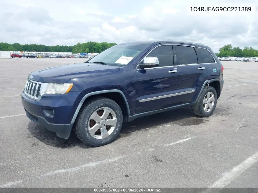 2012 Jeep Grand Cherokee Laredo VIN: 1C4RJFAG9CC221389 Lot: 39357062