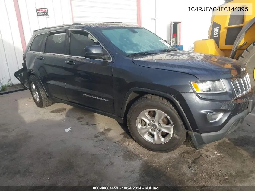 2015 Jeep Grand Cherokee Laredo VIN: 1C4RJEAG4FC144395 Lot: 40684459