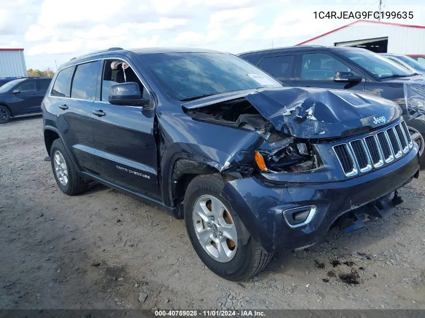 2015 Jeep Grand Cherokee Laredo VIN: 1C4RJEAG9FC199635 Lot: 40759028