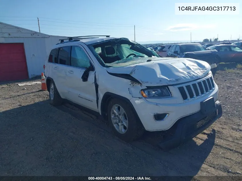 2016 Jeep Grand Cherokee Laredo VIN: 1C4RJFAG4GC317713 Lot: 40004743