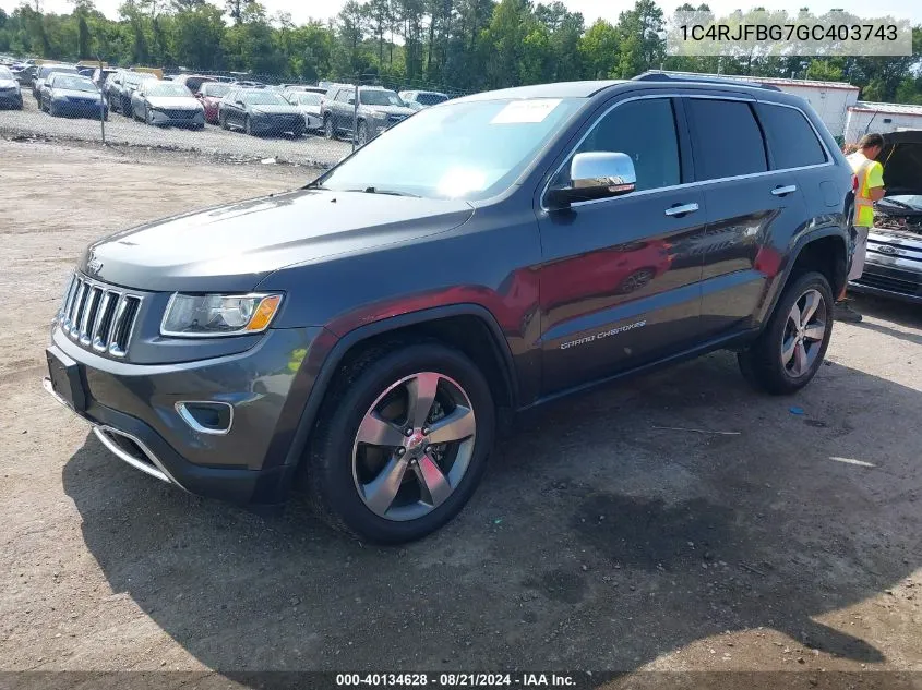 2016 Jeep Grand Cherokee Limited VIN: 1C4RJFBG7GC403743 Lot: 40134628