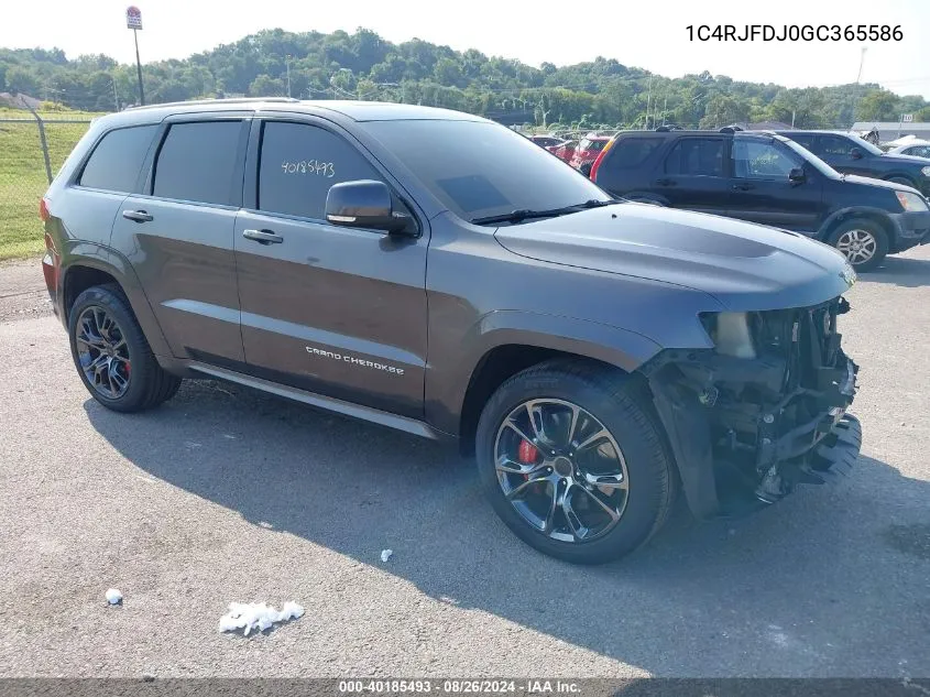 2016 Jeep Grand Cherokee Srt VIN: 1C4RJFDJ0GC365586 Lot: 40185493