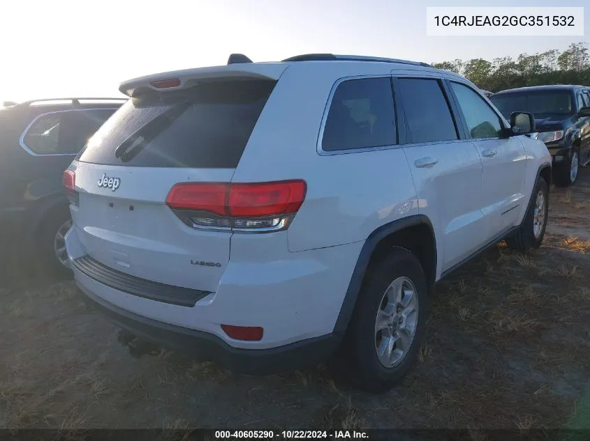 2016 Jeep Grand Cherokee Laredo VIN: 1C4RJEAG2GC351532 Lot: 40605290