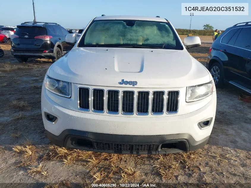 2016 Jeep Grand Cherokee Laredo VIN: 1C4RJEAG2GC351532 Lot: 40605290