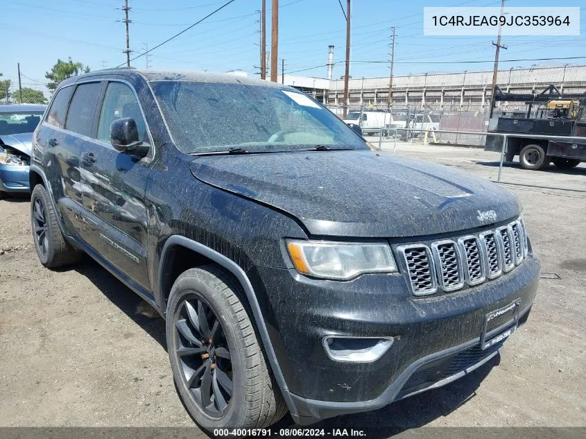 2018 Jeep Grand Cherokee Laredo VIN: 1C4RJEAG9JC353964 Lot: 40016791