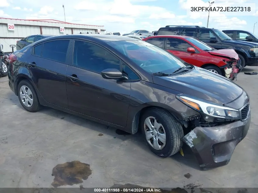 2018 Kia Forte Lx VIN: 3KPFK4A72JE227318 Lot: 40111988