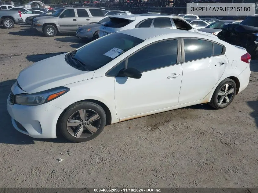 2018 Kia Forte S VIN: 3KPFL4A79JE215180 Lot: 40662098