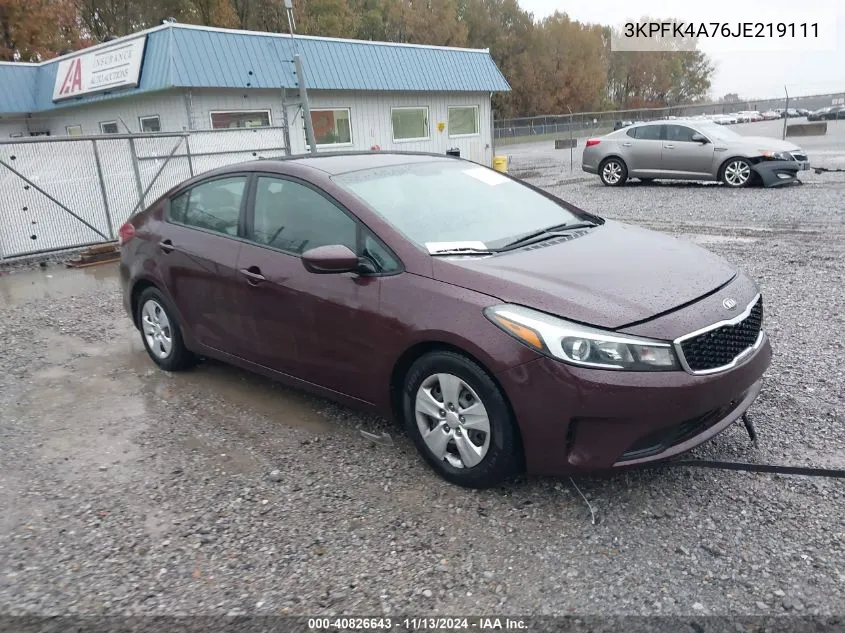 2018 Kia Forte Lx VIN: 3KPFK4A76JE219111 Lot: 40826643