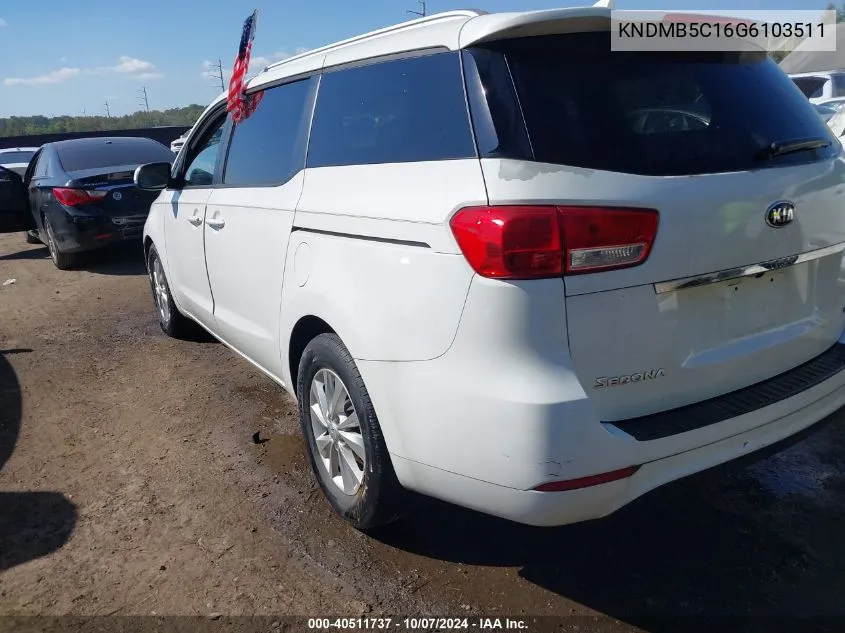 2016 Kia Sedona Lx VIN: KNDMB5C16G6103511 Lot: 40511737