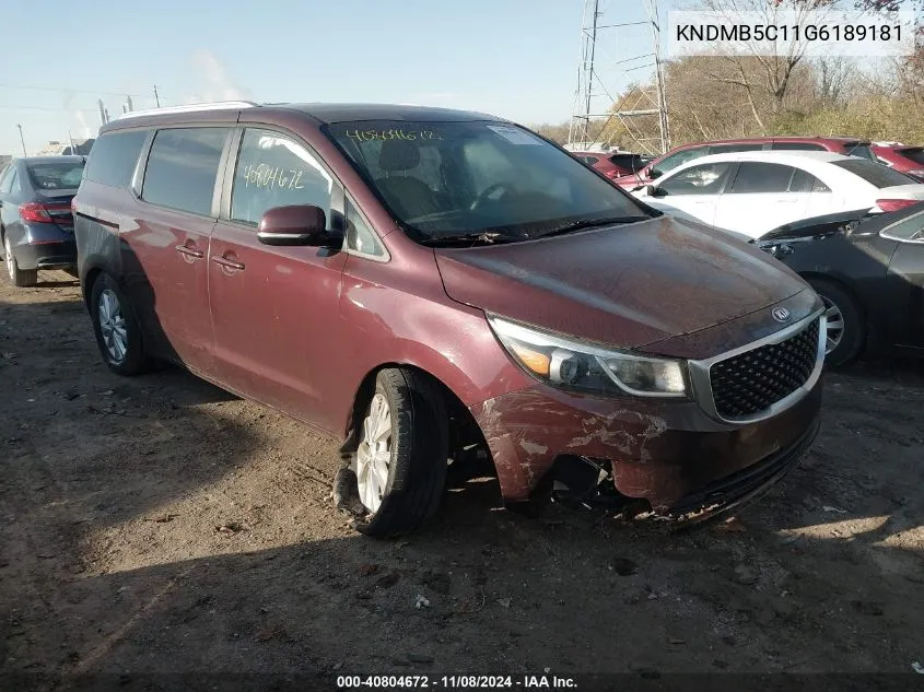 2016 Kia Sedona Lx VIN: KNDMB5C11G6189181 Lot: 40804672