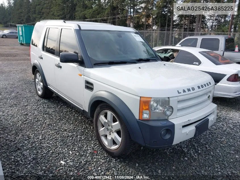 2006 Land Rover Lr3 V8 Hse VIN: SALAG25426A385225 Lot: 40812942