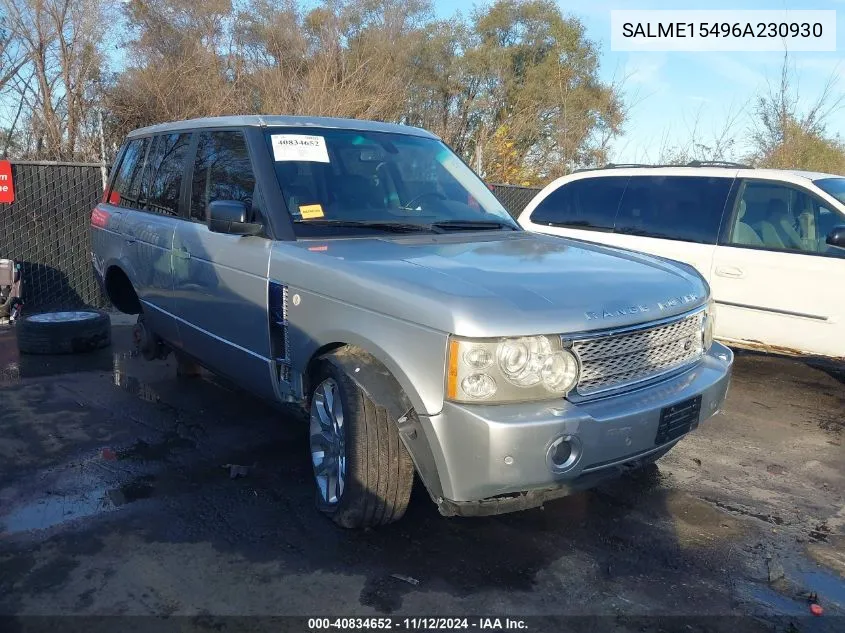 2006 Land Rover Range Rover Hse VIN: SALME15496A230930 Lot: 40834652